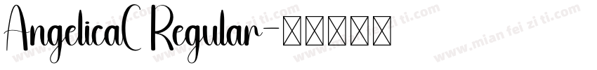 AngelicaC Regular字体转换